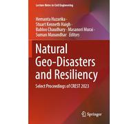 Natural Geo-disasters and Resiliency: Select Proceedings of Crest 2023