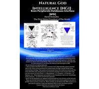 Natural God Intelligence [Ngi]. Brain-Peripherals-Databases-Interface [Bpdi]: When The Processing Power Is A Group Of Connected Brains Instead Of ... 22 (Thoughts To Word Or Audio [Brain Code])