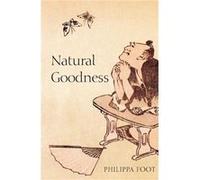 Natural Goodness by Foot Philippa University of California Los Angeles and Honorary Fellow of Somerville College Oxford Paperback Book Philippa Foot (Auteur)