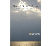 Natural Great Perfection: Dzogchen Teachings And Vajra Songs