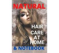 Natural Hair Care at Home by Lili Max Paperback Book Lili Max (Auteur)