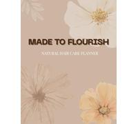 Natural Hair Care Planner: Natural Hair Routine for Curly, Coily Hair - Track Progress, Build Consistency