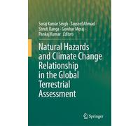 Natural Hazards and Climate Change Relationship in the Global Terrestrial Assessment