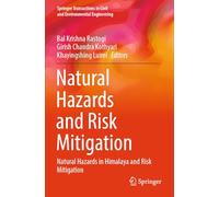 Natural Hazards and Risk Mitigation: Natural Hazards in Himalaya and Risk Mitigation