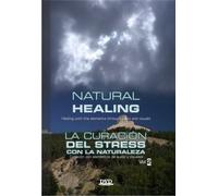 Natural Healing 2: La Curacion Del Stress Por la