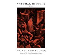 Natural History Poems - Brandon Kilbourne - Graywolf Press - ebook (ePub) - Livre