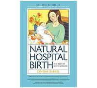 Natural Hospital Birth 2nd Edition
