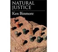 Natural Justice by Binmore Ken Leverhulme Research Professor of Economics Leverhulme Research Professor of Economics University College London Paperback B Ken Binmore (Auteur)