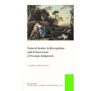 Natural Justice in Recognition and Enforcement of Foreign Judgments