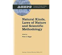 Natural Kinds, Laws Of Nature And Scientific Methodology