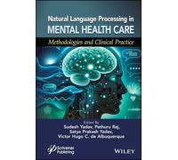 Natural Language Processing in Mental Health Care: Methodologies and Clinical Practice