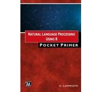 Natural Language Processing Using R Pocket Primer