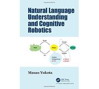 Natural Language Understanding And Cognitive Robotics