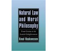 Natural Law and Moral Philosophy Knud Haakonssen (Auteur)