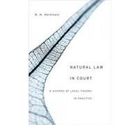 Natural Law in Court - [Version Originale] R H Helmholz (Auteur)