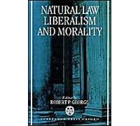 Natural Law, Liberalism, And Morality
