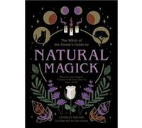 Natural Magick | Lindsay Squire Lindsay Squire (Auteur)