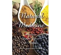 Natural Medicine: Prophetic Medicine - Cure for All Ills