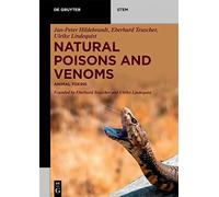Natural Poisons and Venoms: Animal Toxins