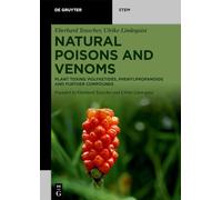 Natural Poisons and Venoms: Plant Toxins: Polyketides, Phenylpropanoids and Further Compounds