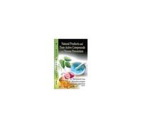 Natural Products & Their Active Compounds On Disease Prevention