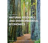 Natural Resource and Environmental Economics