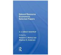 Natural Resource Economics: Selected Papers