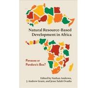 Natural ResourceBased Development in Africa Natural ResourceBased Development in Africa (Auteur)