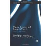 Natural Resources and Economic Growth: Learning from History (Routledge Explorations in Economic History) - [Version Originale] Inconnu (Auteur)