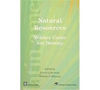 Natural Resources, Neither Curse Nor Destiny, Latin America Development Forum