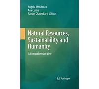 Natural Resources, Sustainability And Humanity