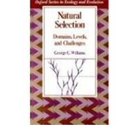 Natural Selection, Oxford Series in Ecology and Evolution George C. Williams (Auteur)