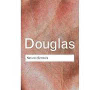 Natural Symbols by Mary Douglas Paperback Book Mary Douglas (Auteur)