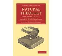 Natural Theology - George Gabriel Stokes - Cambridge University Press - Livre en Anglais - Paperback George Gabriel StokesGeorge Gabriel Stokes (Auteur)
