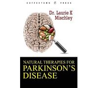 Natural Therapies For Parkinson's Disease