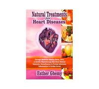 Natural Treatments For Heart Diseases