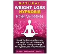 Natural Weight Loss Hypnosis For Women