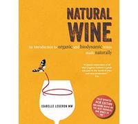 Natural Wine Isabelle Legeron, (Auteur)