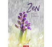 Natural Zen Kalender 2024 : Mit Zitaten zu Zen und Achtsamkeit