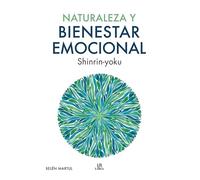 Naturaleza y bienestar emocional / Nature and Emotional Well-Being