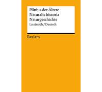 Naturalis historia / Naturgeschichte