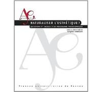 Naturaliser l esthetique Pur (Auteur)