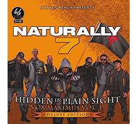 Naturally 7 - Hidden in Plain Sight-Vox Maximus Vol.1 (Deluxe