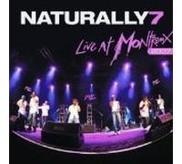 Naturally 7 - Live at Montreux 2007 10 Tracks