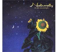 Naturally-in The Moonlight [Import]