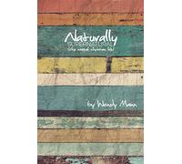 Naturally Supernatural: The Normal Christian Life