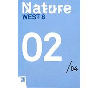 Nature 02/04 West 8. Il paradiso nascosto. The stolen paradise