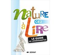 NATURE A LIRE CE2 - GUIDE ENSEIGNANT