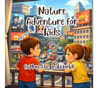 Nature Adventure for Kids: Explore the Real World!