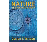Nature: An Economic History
